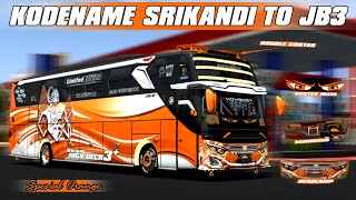 SHARE‼️KODENAME BUSSID V4.3.1 SRIKANDI JB3 SPESIAL ORANGE RUNTEX MATA DOUBLE CORTAS