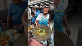 Surti Egg Ghari #ghari #indianstreetfood #egglovers #suratfood