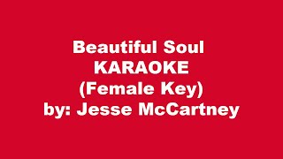 Jesse McCartney Beautiful Soul Karaoke Female Key