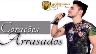 Corações Arrasados - Marthesson Marques