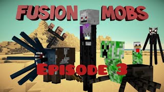 Fusion mob episode 3