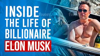 Inside The Life of Billionaire Elon Musk: A Day in the Life