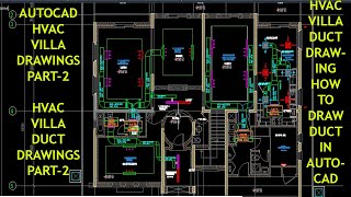 AutoCAD Tutorial| HVAC Drawing Villa | In Dubai | AutoCAD HVAC | How to Make Duct Drawing Part-2