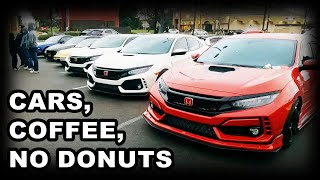 [E125] Cars, Coffee, No Donuts =(