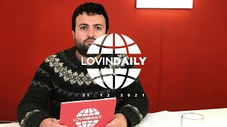 Lovin Daily 31.12.21