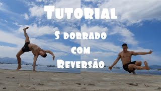 S dobrado com reversão - Tutorial