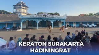 Pesona Keraton Surakarta Hadiningrat