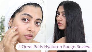 Hyaluronic Acid for Skin & Hair - L’Oreal Paris Hyaluron Range Review