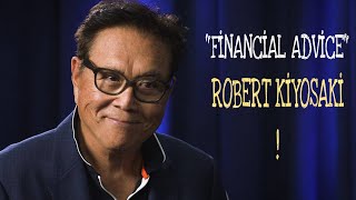 Financial Advice: Money Management and Investment Strategies by Robert Kiyosaki