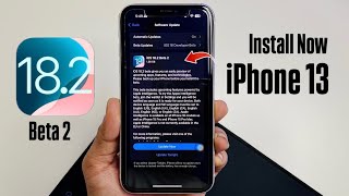 How to Install iOS 18.2 Beta 2 update on iPhone 13