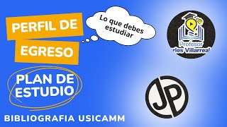 🔴USICAMM🚩Perfil de egreso de educación básica😃resumen y palabra clave