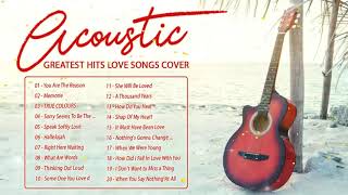 Romantic Acoustic Love Songs 2020 - Greatest Hits Acoustic Cover Of Popular Songs Of All Time