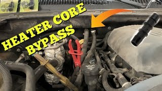 How To Bypass A Heater Core - Silverado - Sierra - All Vehicles