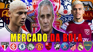 MERCADO DA BOLA - TITE NO FLAMENGO? RICHARLISON  NO REAL MADRID - PEDRO DE SAIDA DO MANGÃO