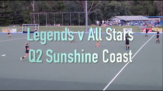 Legends v All Stars Q2 Hockey. Sunshine Coast 2022