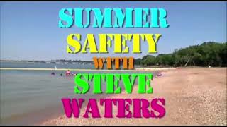 Summer Safety With Steve Waters - Leave Bricks on the Beach - CEC TV