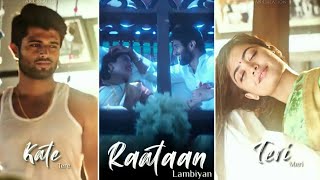 Raataan Lambiyan WhatsApp Status | Rashmika, Vijay Love Status | Lofi Song Raataan Lambiyan Status.