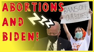 Texas ABORTION LAW & SLEEPY Joe Biden! - TAID3I Ep. #35