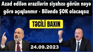 Azad edilen erazilerin siyahisi görün neye göre deyilmir - Bilendə ŞOK olacaqsiniz