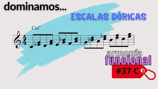 Armonía Funcional - Piano #37 C Escalas dóricas Dominio armónico