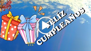 Feliz Cumpleaños a ti, escucha este bonito mensaje desde el cielo, onomastico, felicidades