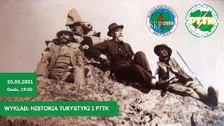 Kurs: Organizator Turystyki PTTK - Wykład 5: Historia Turystyki i PTTK