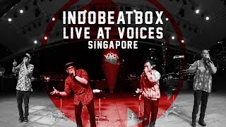 INDOBEATBOX LIVE at THE VOICES, ESPLANADE SINGAPORE. December 5th, 2014