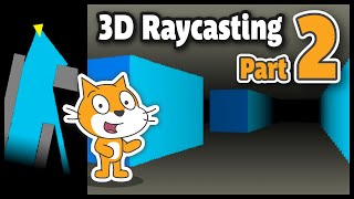 Crazy Simple Raycasting E2 - 🎮 How to make awesome 3d games in Scratch