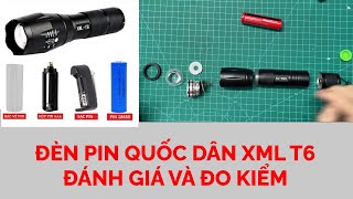 Đèn pin quốc dân XML T6 - Đánh giá và đo kiểm | Hiếu - Tập Làm Kỹ Sư