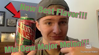 100 Views and I’ll Drink anything!!! | Mtn Dew Major Melon Review!!!