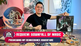 Requiem Downfall of Magic - previewing adventure board game set in Nova Aetas world