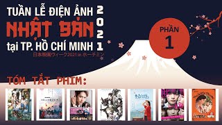 Review Phim Tại Tuần Lễ Điện Ảnh Nhật Bản Tại TPHCM Năm 2021 (Tập 1)