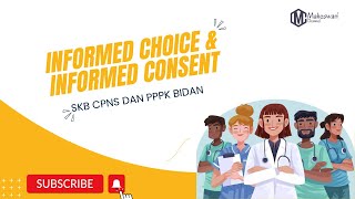 LATIHAN SOAL INFORMED CHOICE & INFORMED CONSENT !