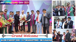 Ep - 5 | Grand Welcome | V.P Marketing Shri Alok Pandey Sir | Mi Lifestyle |CHAMPIONS DAY🏆| BM GRAND