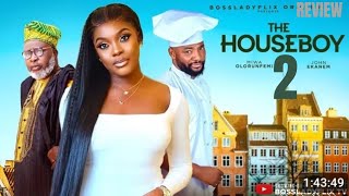 THE HOUSEBOY 2 REVIEW (LATEST NOLLYWOOD MOVIE REVIEW STARRING JOHN EKANEM, MIWA OLORUNFEMI)