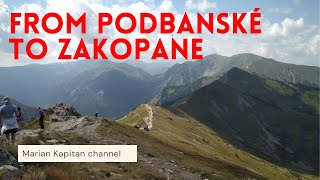 From Podbanské to Zakopane over Kasprowy wierch