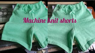 MACHINE KNIT ADULT SHORTS| Beginner friendly tutorial