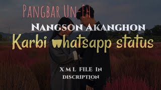 Pangbar Un eh karbi💔🥀 || Alight motion|| whatsapp status video ||karbi Sa status💔😩