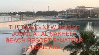 The Walk at The Move: New Bridge Jubail at Al Nakheel Beach Resort, Fanateer Jubail, KSA