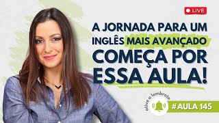 [AULA #145] AULÃO: Saia do básico em inglês!