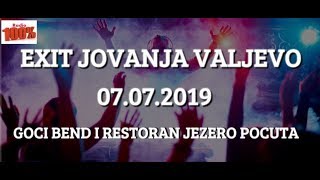 Exit Jovanja 2019-Kupacica Goci Bend - Ludnica kod Jezerceta