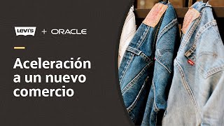 Levi's adopta el comercio electrónico en la pandemia con Oracle