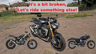 Speed Triple a bit broken, let's ride something else.