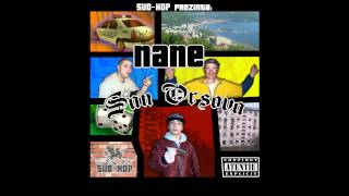 NANE - PREA TȂRZIU (mixtape "SAN ORȘOVA"/ 2008)