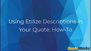 Using Etilize for Marketing Descriptions in Your Quote | QuoteWerks®