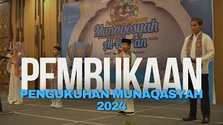 PEMBUKAAN PENGUKUHAN MUNAQASYAH 2024