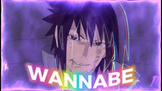 Sasuke - Wannabe [Edit/Amv] !