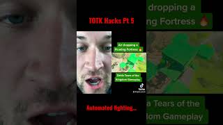 TOTK Hacks Pt 5 #totk #gaming #zelda