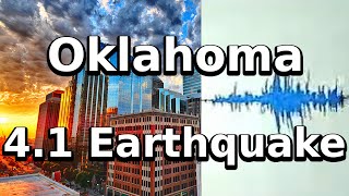 4.1 Oklahoma Earthquake