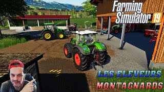 (fs19) 😃 NOUVELLE SERIE "LES ELEVEURS MONTAGNARDS"😂